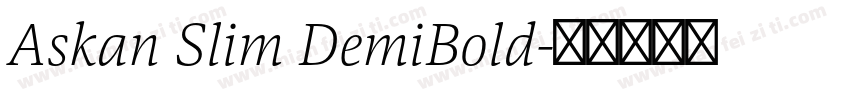 Askan Slim DemiBold字体转换